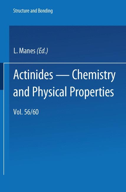 Actinides - Chemistry and Physical Properties - 