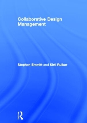 Collaborative Design Management - Stephen Emmitt, Kirti Ruikar