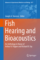 Fish Hearing and Bioacoustics - 