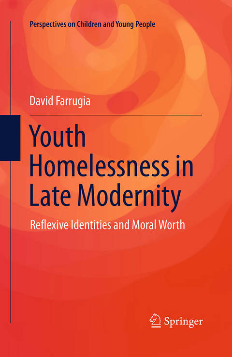 Youth Homelessness in Late Modernity - David Farrugia