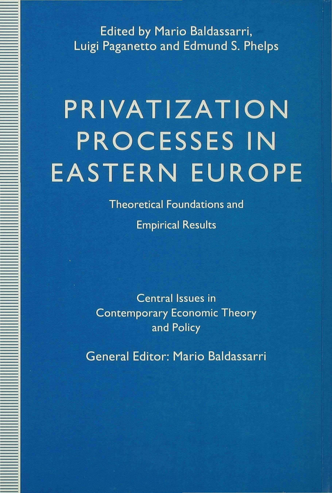 Privatization Processes in Eastern Europe - 