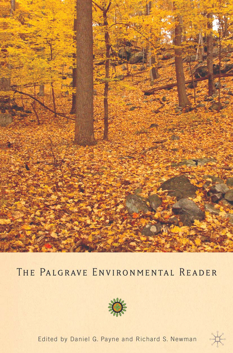 The Palgrave Environmental Reader - Richard Newman, Daniel Payne