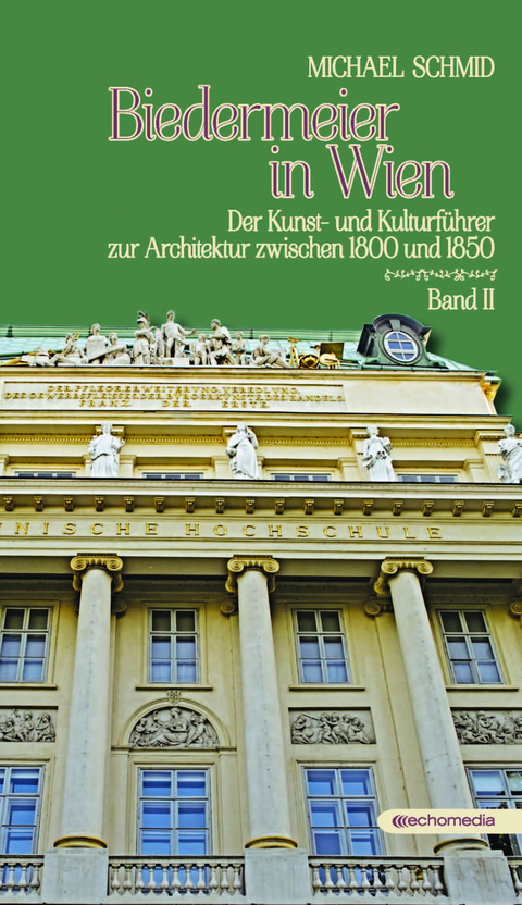 Biedermeier in Wien 2 - Michael Schmid