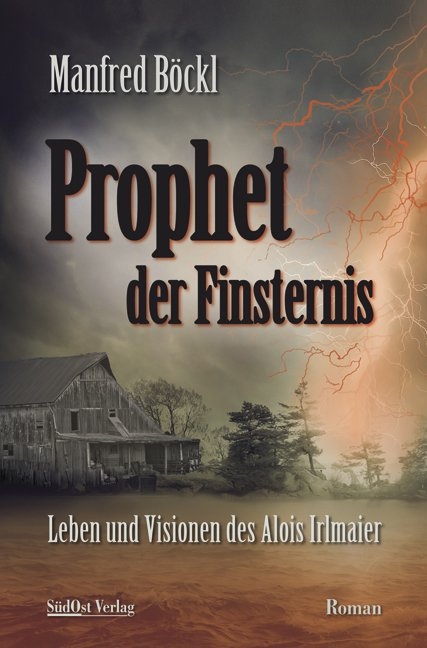 Prophet der Finsternis - Manfred Böckl