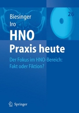 Der Fokus im HNO-Bereich: Fakt oder Fiktion? - 