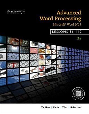 Advanced Word Processing, Lessons 56-110: Microsoft® Word - Susie Vanhuss, Connie Forde, Donna Woo, Vicki Robertson