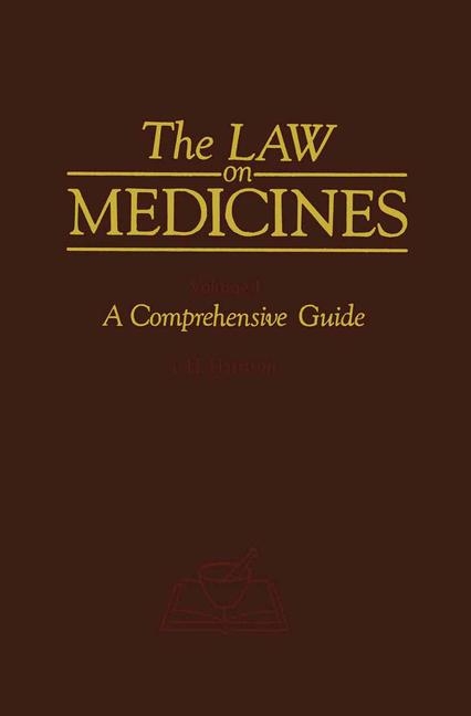 The Law on Medicines - H.S. Harrison