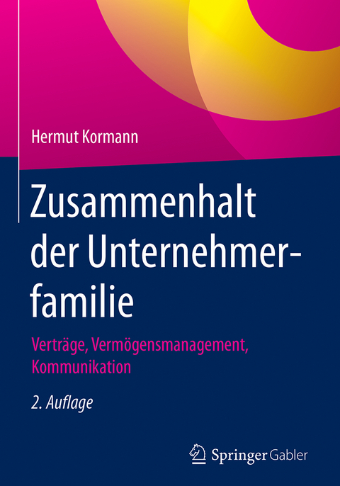 Zusammenhalt der Unternehmerfamilie - Hermut Kormann