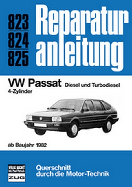 VW Passat ab Baujahr 1982