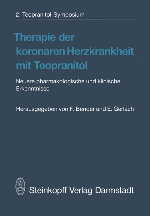 Therapie der koronaren Herzkrankheit mit Teopranitol - 