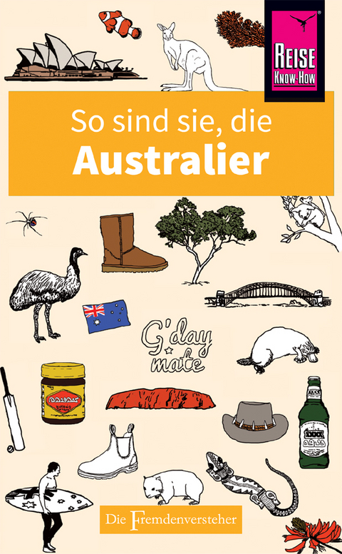 So sind sie, die Australier - Ken Hunt, Mike Taylor