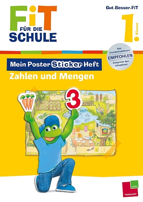 Fit für die Schule: Mein Poster-Sticker-Heft. Zahlen und Mengen 1. Klasse - Sabine Schwertführer