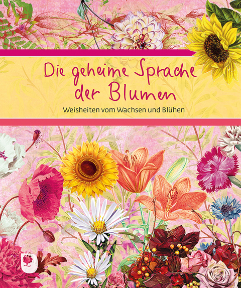 Die geheime Sprache der Blumen - 