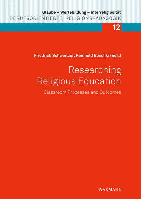 Researching Religious Education: Classroom Processes and Outcomes - 