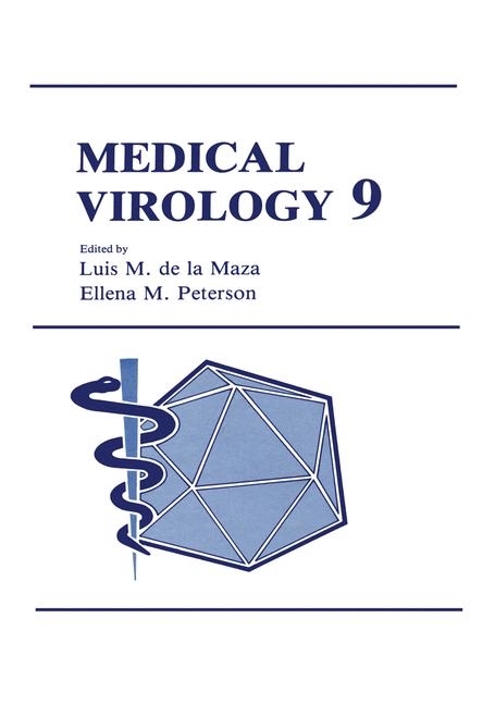 Medical Virology 9 - Luis M. De LA Maza, Ellena M. Petersen