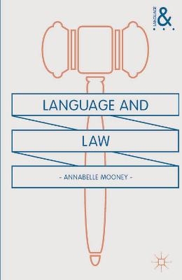 Language and Law - Annabelle Mooney