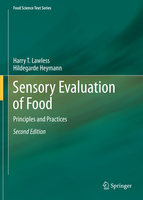 Sensory Evaluation of Food - Harry T. Lawless, Hildegarde Heymann