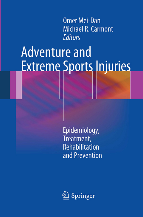 Adventure and Extreme Sports Injuries - 