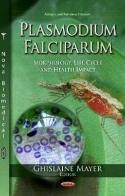 Plasmodium Falciparum - 