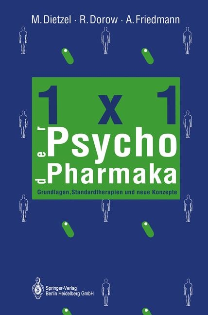 1x1 Der Psychopharmaka - Margot Dietzel, Rainer Dorow, Alexander Friedmann