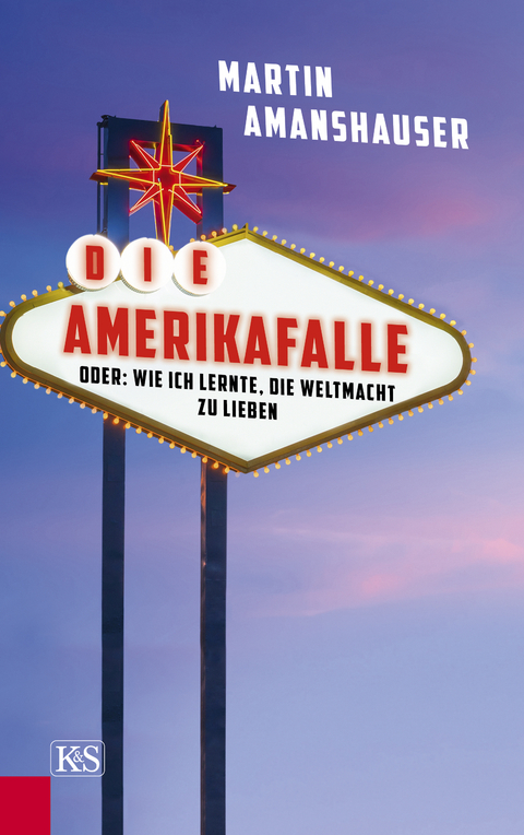 Die Amerikafalle - Martin Amanshauser