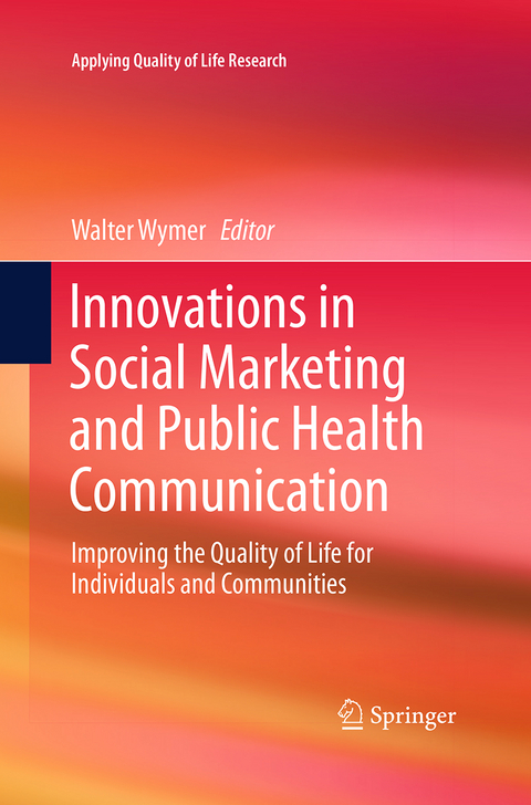 Innovations in Social Marketing and Public Health Communication - 