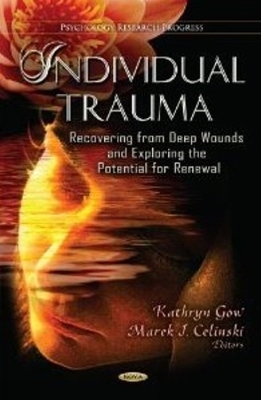 Individual Trauma - Kathryn Gow, Marek J Celinski