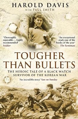 Tougher Than Bullets - Harold Davis, Paul Smith