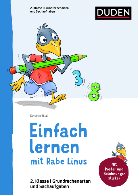 Einfach lernen mit Rabe Linus – Mathematik 2. Klasse - Dorothee Raab