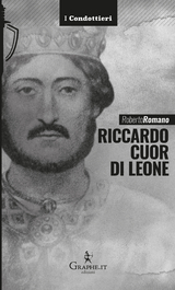 Riccardo cuor di leone - Roberto Romano