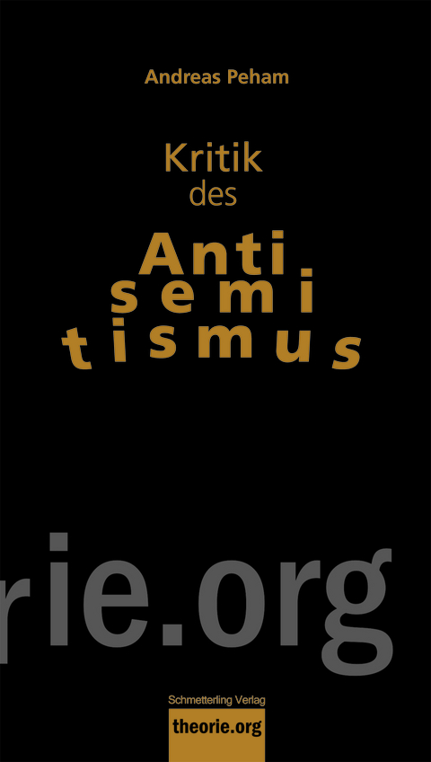 Kritik des Antisemitismus - Andreas Peham