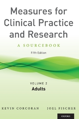 Measures for Clinical Practice and Research, Volume 2 - 