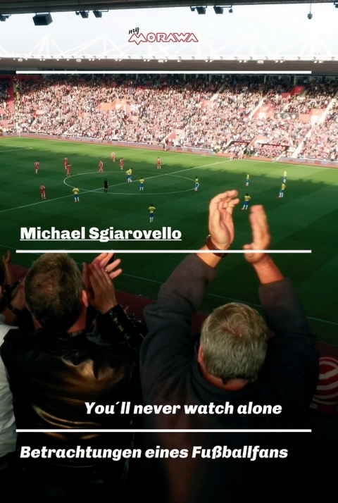 You´ll never watch alone - Michael Sgiarovello