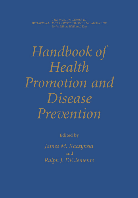 Handbook of Health Promotion and Disease Prevention - 