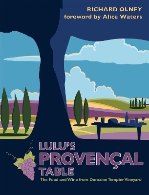 Lulu's Provencal Table - Richard Olney