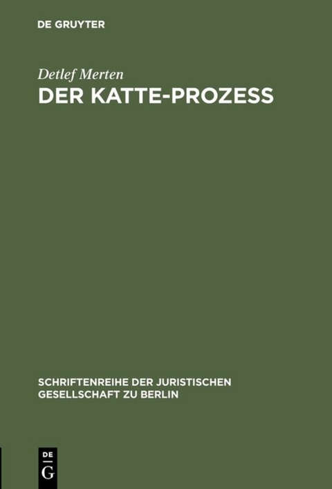 Der Katte-Prozeß - Detlef Merten