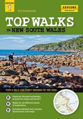 Top Walks in New South Wales - Ken Eastwood