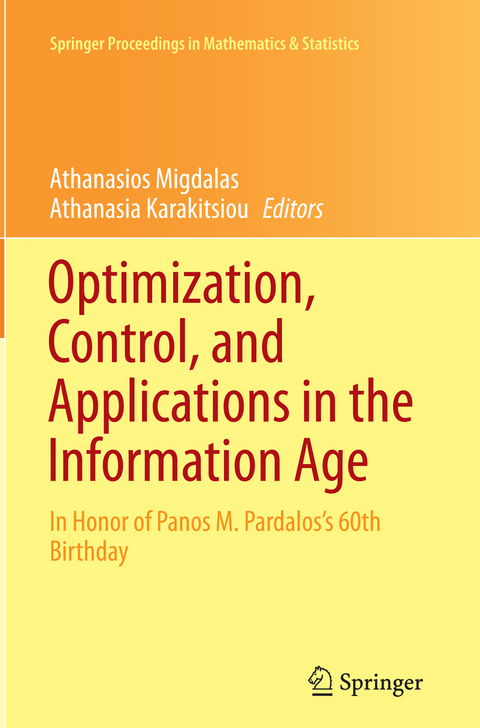 Optimization, Control, and Applications in the Information Age - 