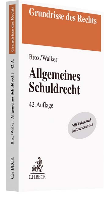 Allgemeines Schuldrecht - Hans Brox, Wolf-Dietrich Walker