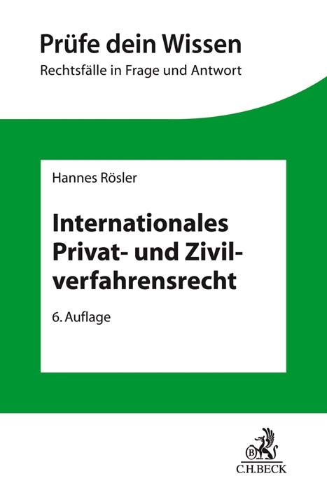 Internationales Privat- und Zivilverfahrensrecht - Hannes Rösler