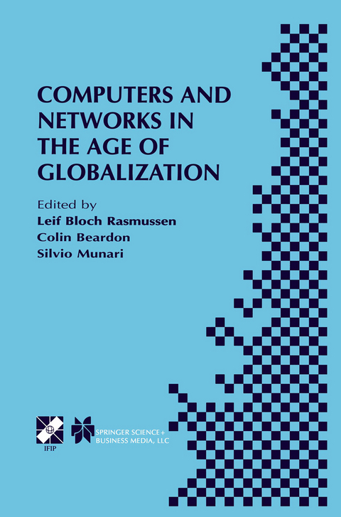 Computers and Networks in the Age of Globalization - 