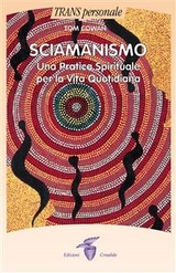 Sciamanismo - Tom Cowan