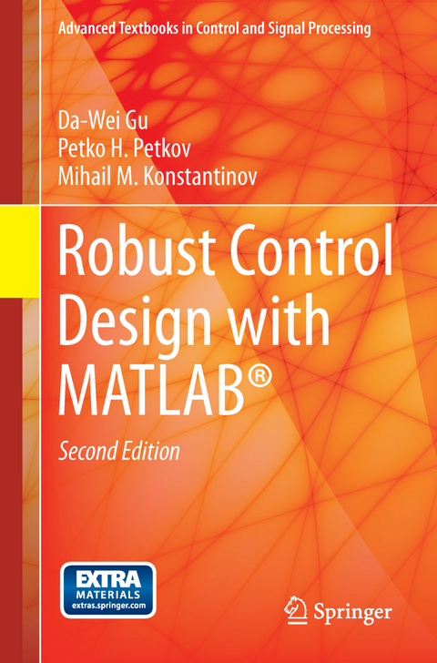 Robust Control Design with MATLAB® - Da-Wei Gu, Petko H. Petkov, Mihail M Konstantinov