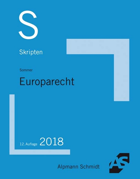 Skript Europarecht - Christian Sommer