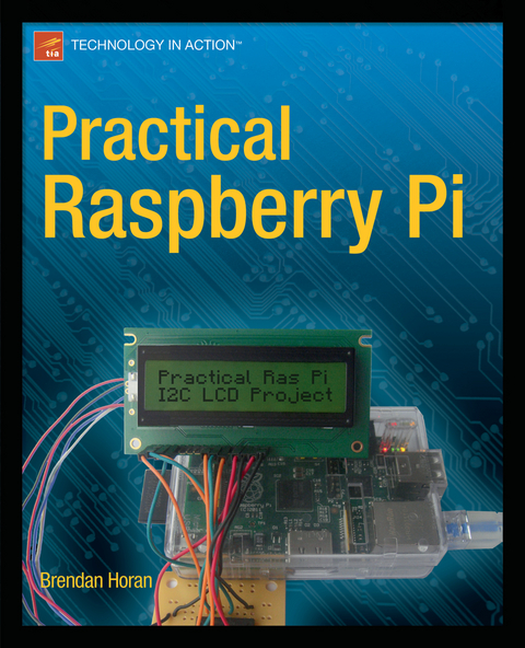 Practical Raspberry Pi - Brendan Horan