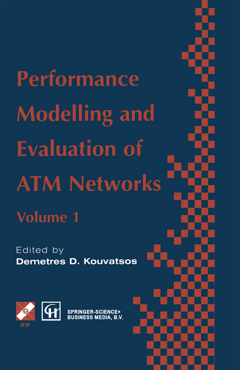 Performance Modelling and Evaluation of ATM Networks - 