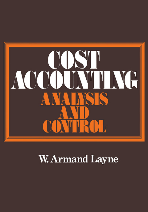 Cost Accounting - W.Armand Layne, Colin Rickwood