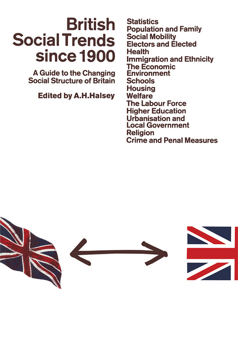 British Social Trends since 1900 - 