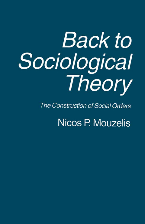 Back to Sociological Theory - Nicos P. Mouzelis