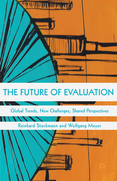 The Future of Evaluation - 